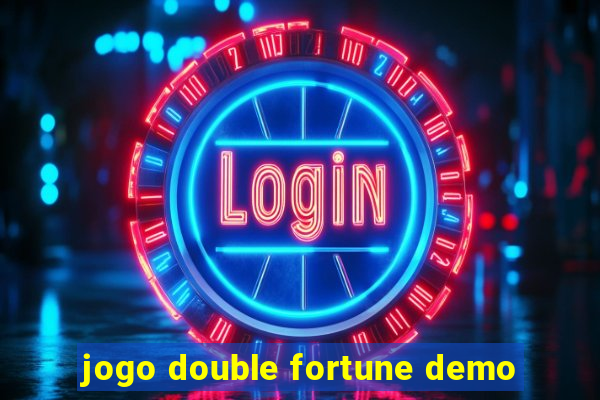 jogo double fortune demo